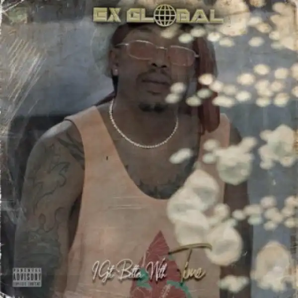 Ex Global - I Did it (Bonus Track)